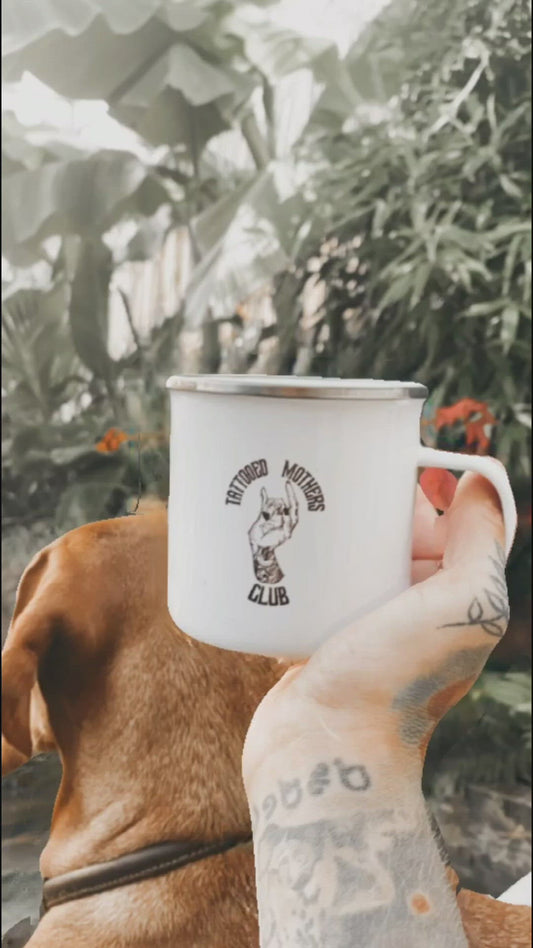 Tattooed Mothers Club Enamel Mug