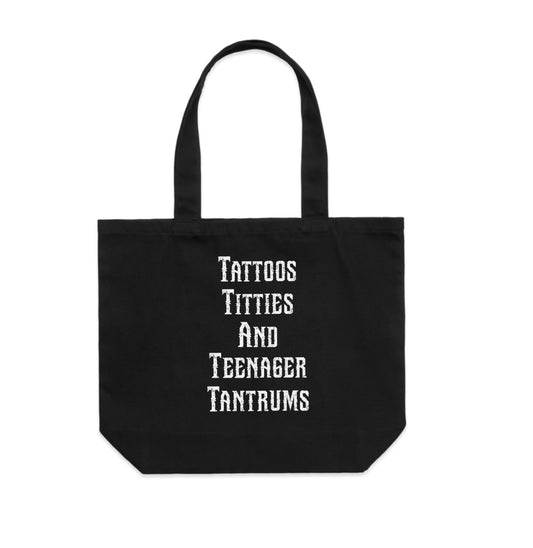 Tattoos Titties And Teenager Tantrums Tote bag