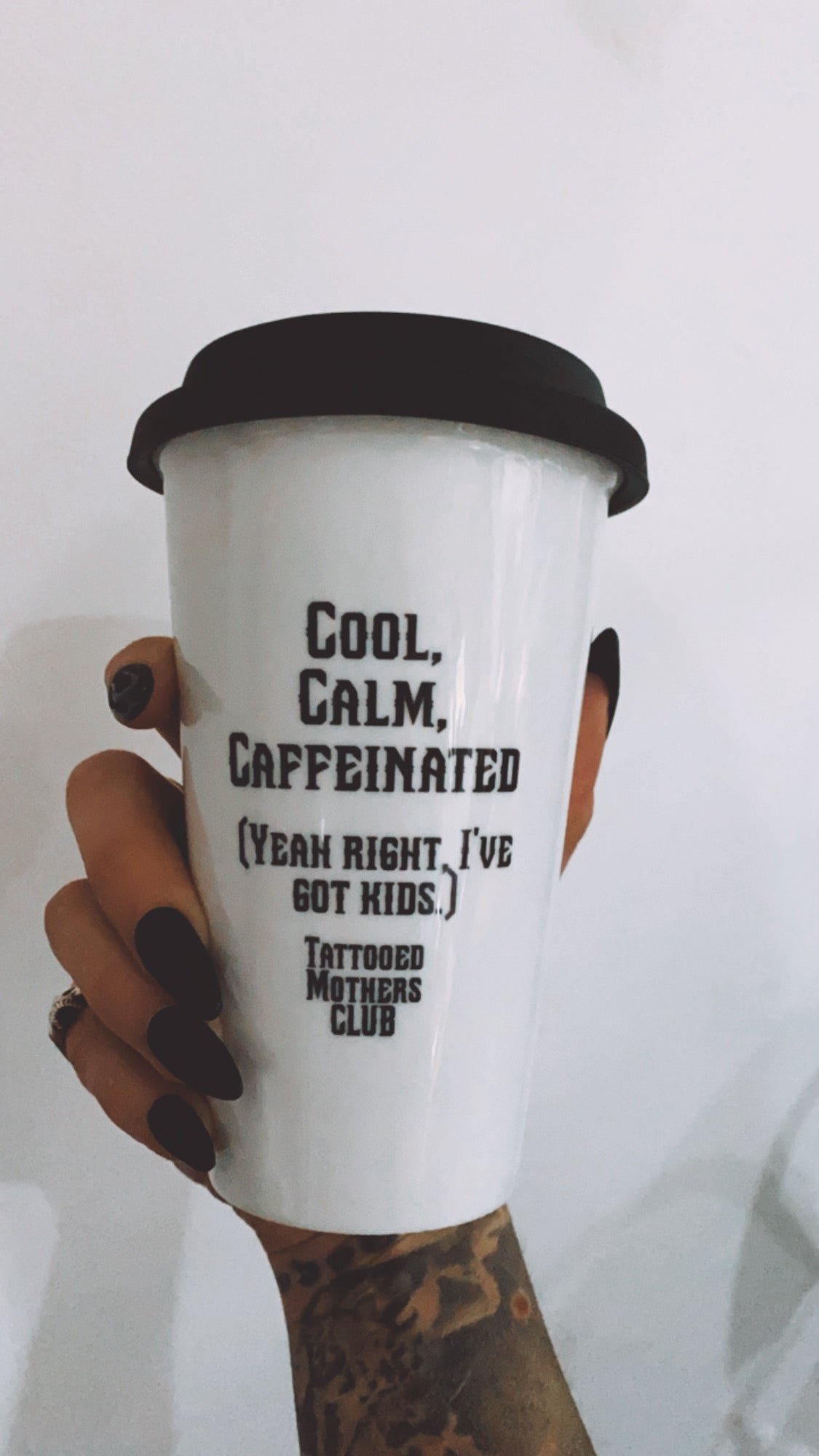 Cool, Calm and caffeinated Travel Mug