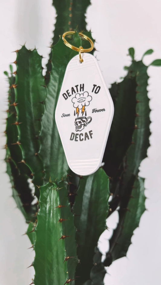 Death To Decaf Motel key ring